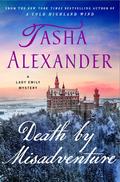 Death by Misadventure (Lady Emily Ashton Mysteries #18) by Tasha Alexander