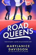 Road Queens by MaryJanice Davidson