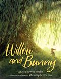 Willow and Bunny by Anitra Rowe Schulte