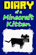 Nether Kitten: Books 1 2 & 3: by Cube Kid