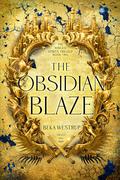 The Obsidian Blaze by Beka Westrup