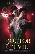 The Doctor and the Devil by Lily Riley