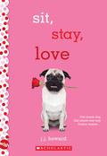 Sit, Stay, Love by J.J. Howard