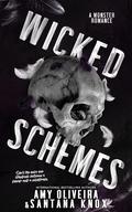 Wicked Schemes by Amy Oliveira, Santana Knox