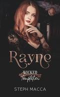 Rayne: Wicked Temptation Key Party (Wicked Temptations: Key Party #9) by Steph Macca