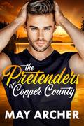 The Pretenders of Copper County (Copper County #1) by May Archer