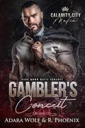 Gambler's Conceit (Calamity City Mafia #1) by R. Phoenix