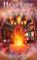 Hellfire & Bowties by A.M. Rose