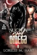 Such a Good Omega (His Alpha Desires #1) by Lorelei M. Hart
