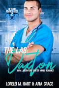 The Lab: Daxton (Beyond River's Edge #2) by Aria Grace