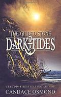 The Gilded Stone (Dark Tides #5) by Candace Osmond