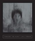 Through the Night Like a Snake: Latin American Horror Stories by Tomás Downey, Mariana Enríquez