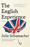 The English Experience by Julie Schumacher