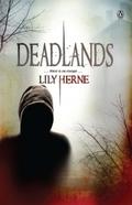 Deadlands (Mall Rats #1) by Lily Herne