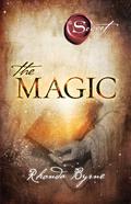 The Magic (The Secret Library #3) by Rhonda Byrne