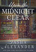 Upon the Midnight Clear: A Lady Emily Christmas Story by Tasha Alexander