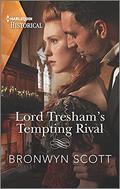 Lord Tresham's Tempting Rival (The Peveretts of Haberstock Hall #1) by Bronwyn Scott