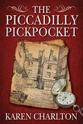 The Piccadilly Pickpocket (Detective Lavender Mysteries #1.7) by Karen Charlton