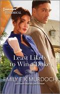 Least Likely to Win a Duke (The Wallflower Academy #1) by Emily E.K. Murdoch