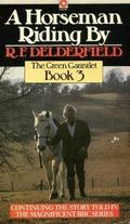 The Green Gauntlet by R.F. Delderfield