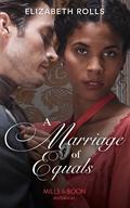 A Marriage of Equals by Elizabeth Rolls