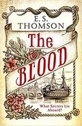 The Blood (Jem Flockhart #3) by E.S. Thomson