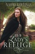 The Lady's Refuge by Naomi Rawlings