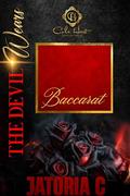 The Devil Wears Baccarat: An African American Romance by Jatoria C.