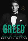 Greed (Billionaire Buck Boys #5) by Deborah Bladon
