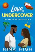 Love, Undercover by Nina High