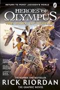The Mark of Athena: The Graphic Novel (Heroes of Olympus Book 3) (The Heroes of Olympus: The Graphic Novels #3) by Rick Riordan