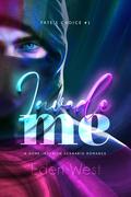 Invade Me (Fate's Choice #1) by Eden West