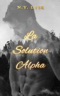 La Solution Alpha (Plongés dans les ténèbres) by N.Y. Lysk