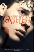 Senseless 2 (Senseless #2) by Kol Anderson