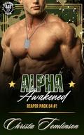 Alpha Awakened (Reaper Pack 84 #1) by Christa Tomlinson