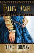 Fallen Angel by Tracy Borman
