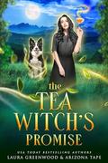 The Tea Witch's Promise (Purple Oak Oasis #1) by Arizona Tape