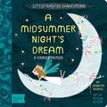 A Midsummer Night's Dream: A BabyLit® Fairies Primer (BabyLit® Primers #1) by Jennifer Adams
