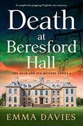 Death at Beresford Hall by Emma Davies