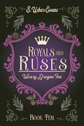 Royals and Ruses (The Weary Dragon Inn #10) by S. Usher Evans