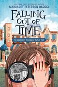 Falling Out of Time (Out of Time #2) by Margaret Peterson Haddix
