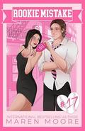 Rookie Mistake (Orleans University #3.5) by Maren Moore