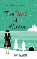 The Dead of Winter (Miss Riddell #8) by P.C. James