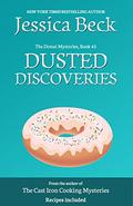 Dusted Discoveries (Donut Shop Mysteries #45) by Jessica Beck