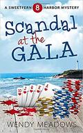 Scandal at the Gala by Wendy Meadows