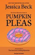 Pumpkin Pleas by Jessica Beck