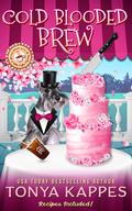 Cold Blooded Brew by Tonya Kappes
