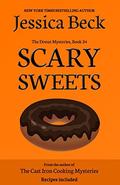 Scary Sweets by Jessica Beck