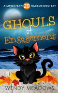 Ghouls of Engagement by Wendy Meadows