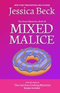 Mixed Malice by Jessica Beck